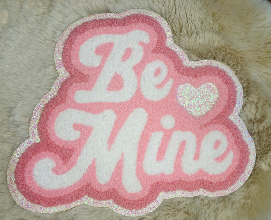 Großes Chenille Patch "Be Mine"